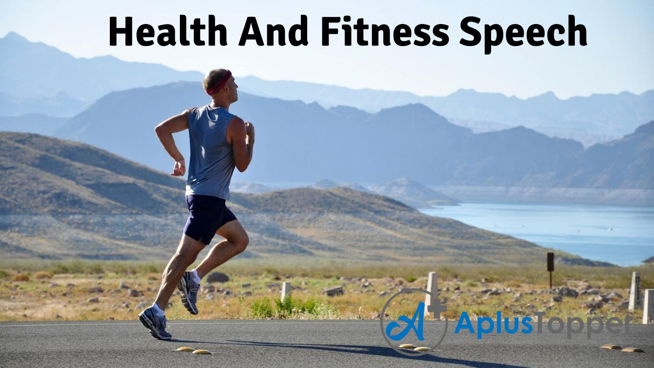 a speech on health and physical fitness