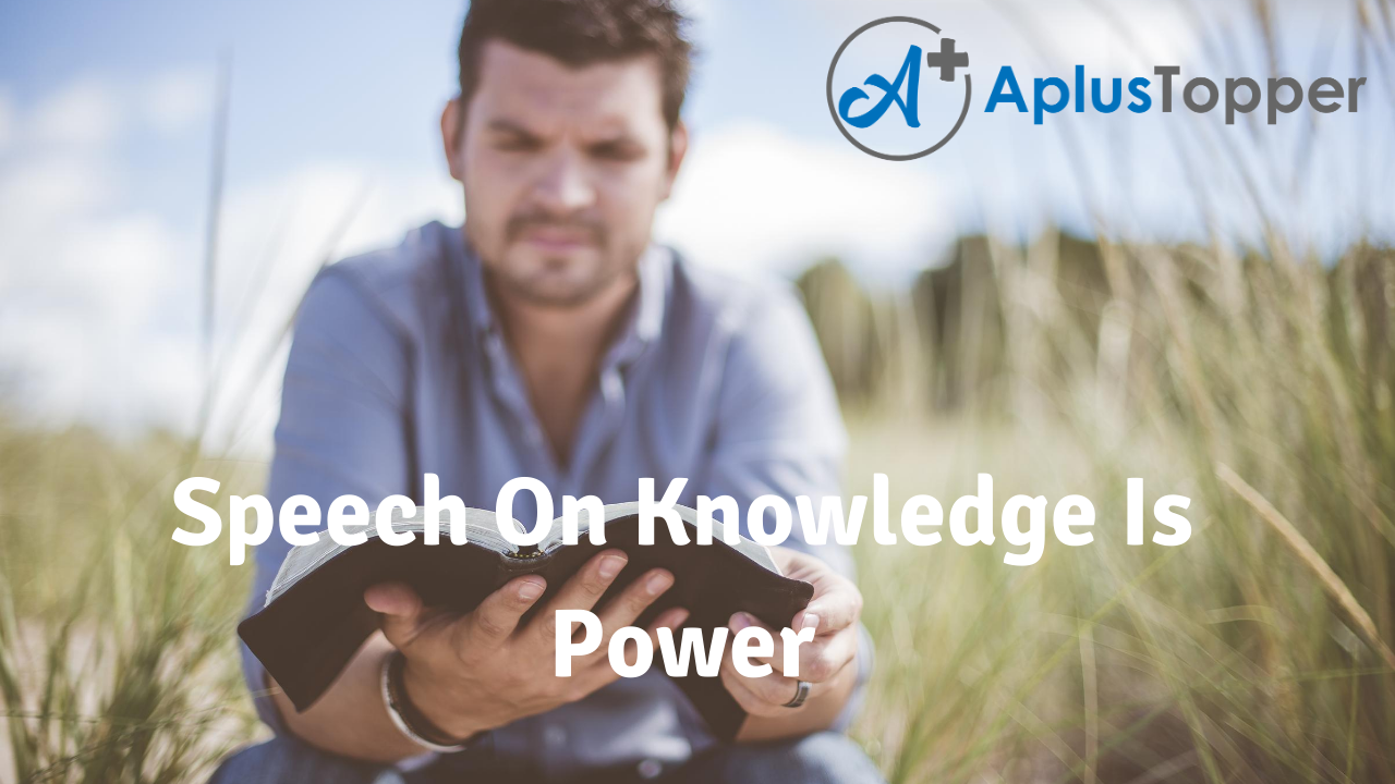 speech on topic knowledge is power