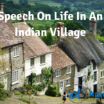 Speech On Life In An Indian Village