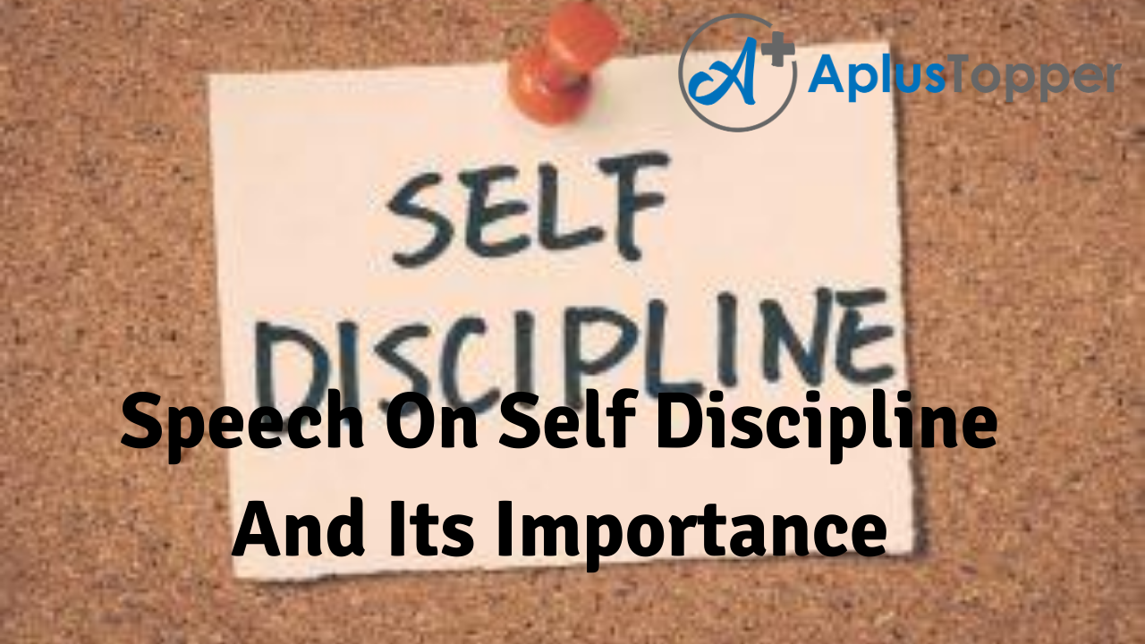 2 minute speech on value of discipline