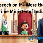 Speech on If I Were the Prime Minister of India