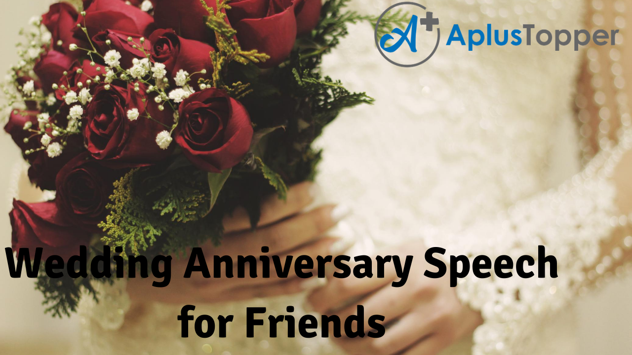 Wedding Anniversary Speech for Friends in English for Students and ...
