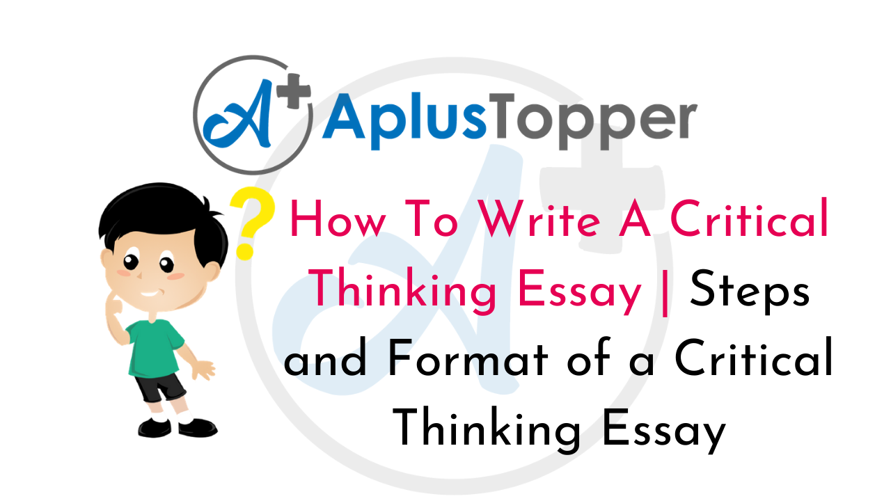 critical thinking essay format