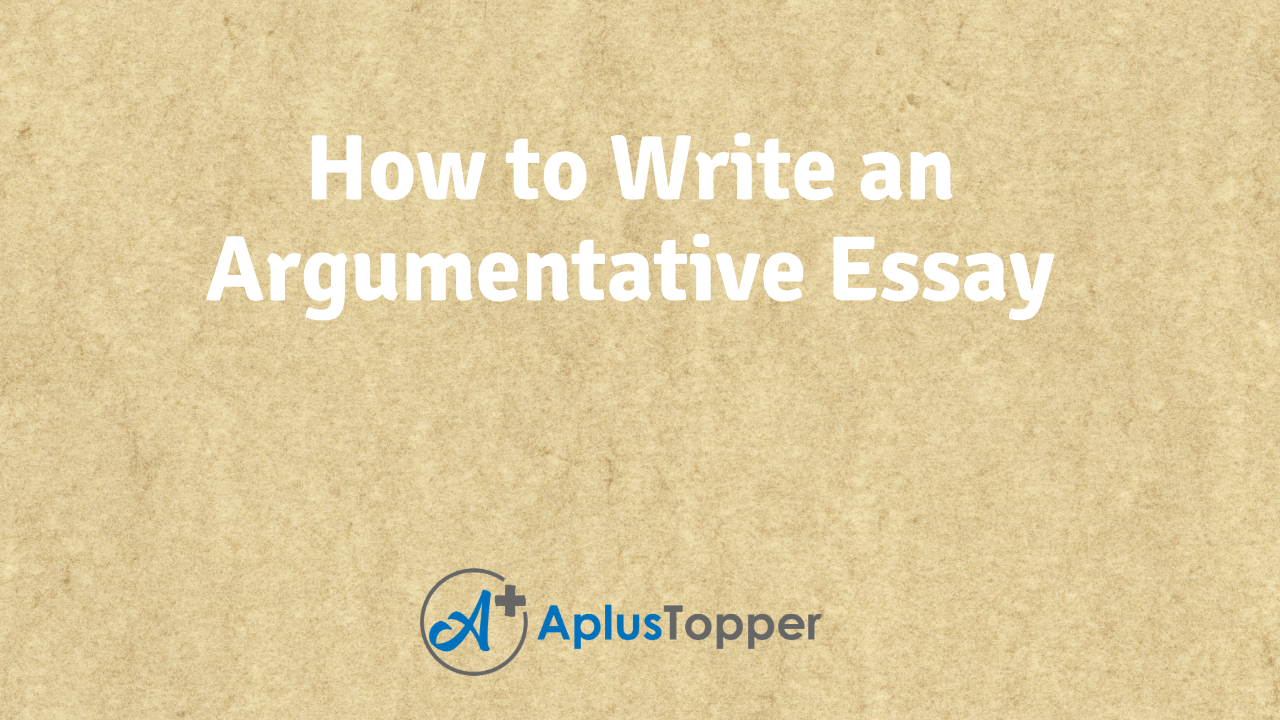 how do you write an argument essay