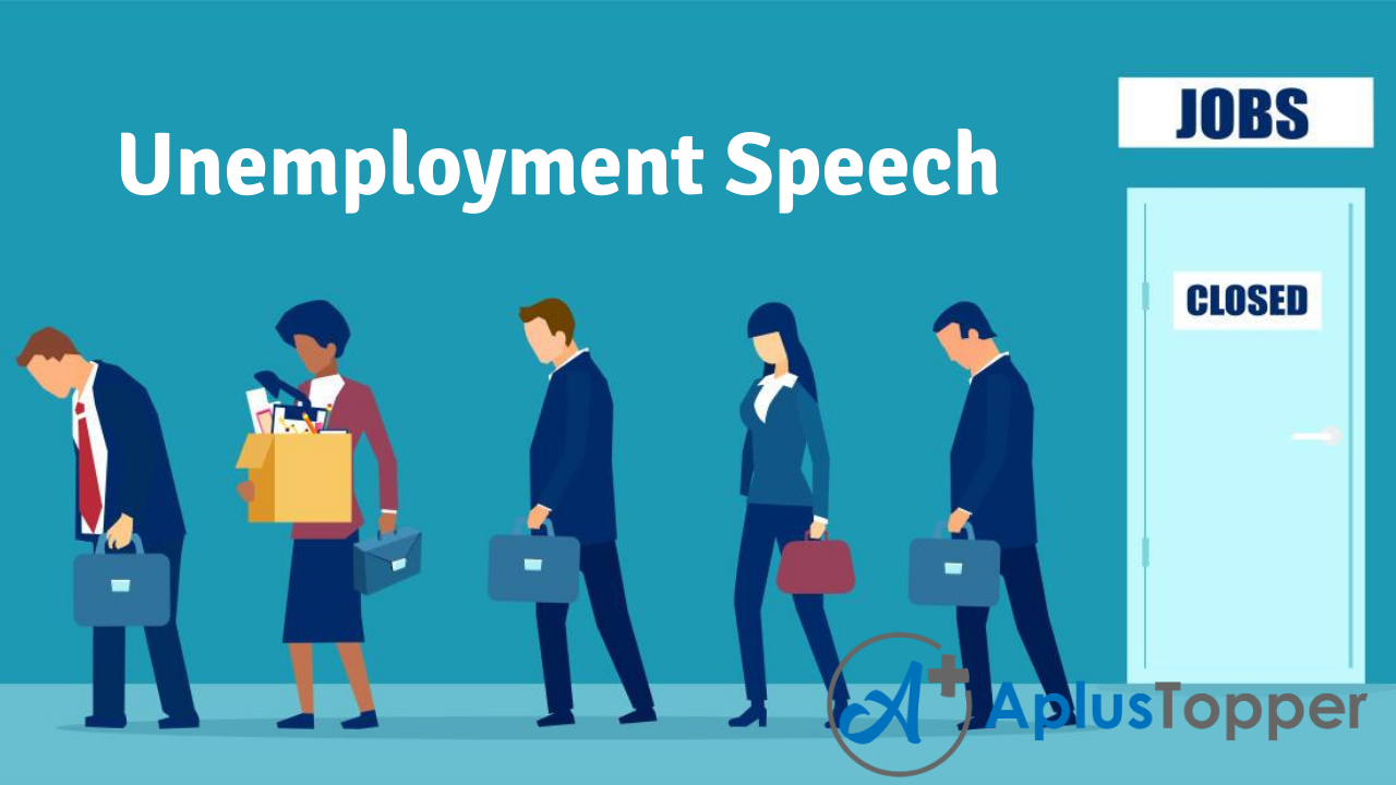 Unemployment Speech  Speech on Unemployment Speech for Students and