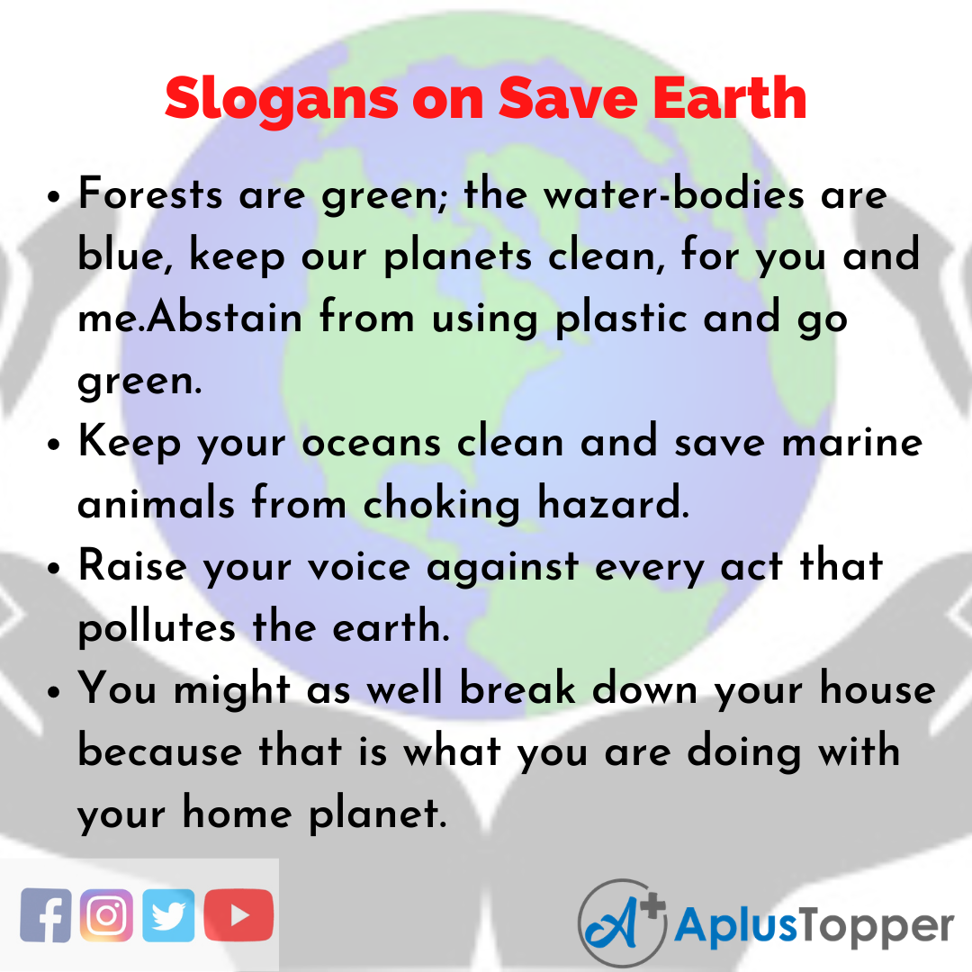 5 Slogans on Save Earth in English