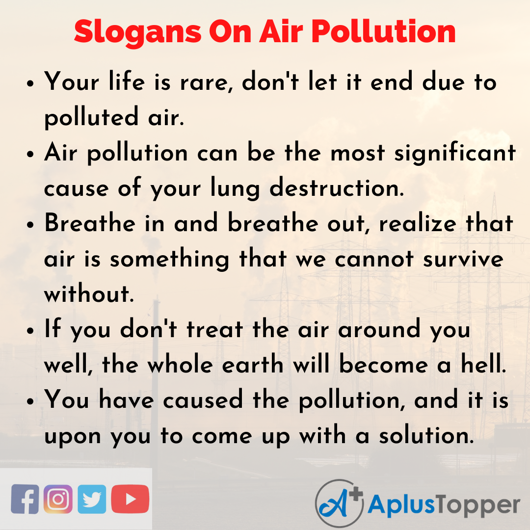 Catchy Slogans On Air Pollution