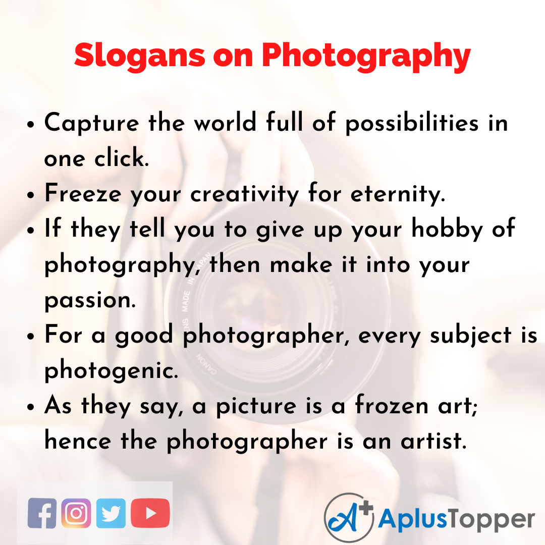 Slogans on Photography in English