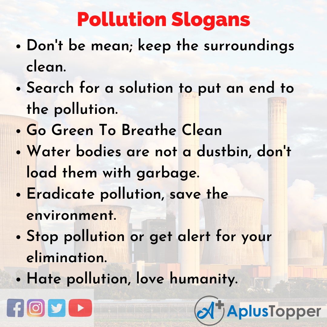 Pollution Slogans Unique And Catchy