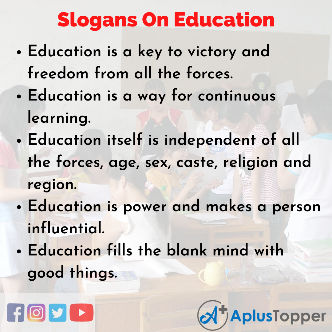 Unique and Catchy Slogans On Education