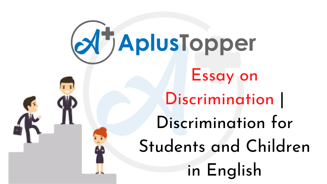 essay on discrimination for class 10
