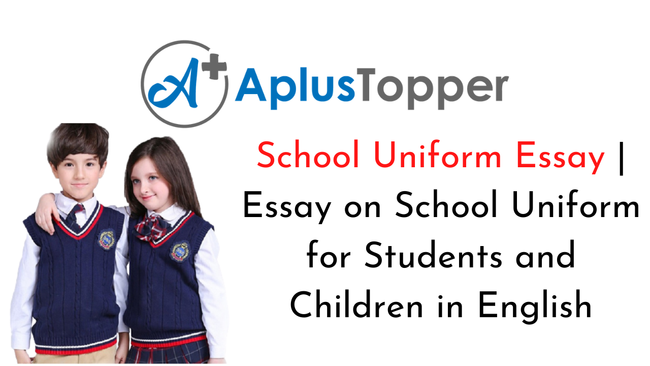 should students wear uniforms essay