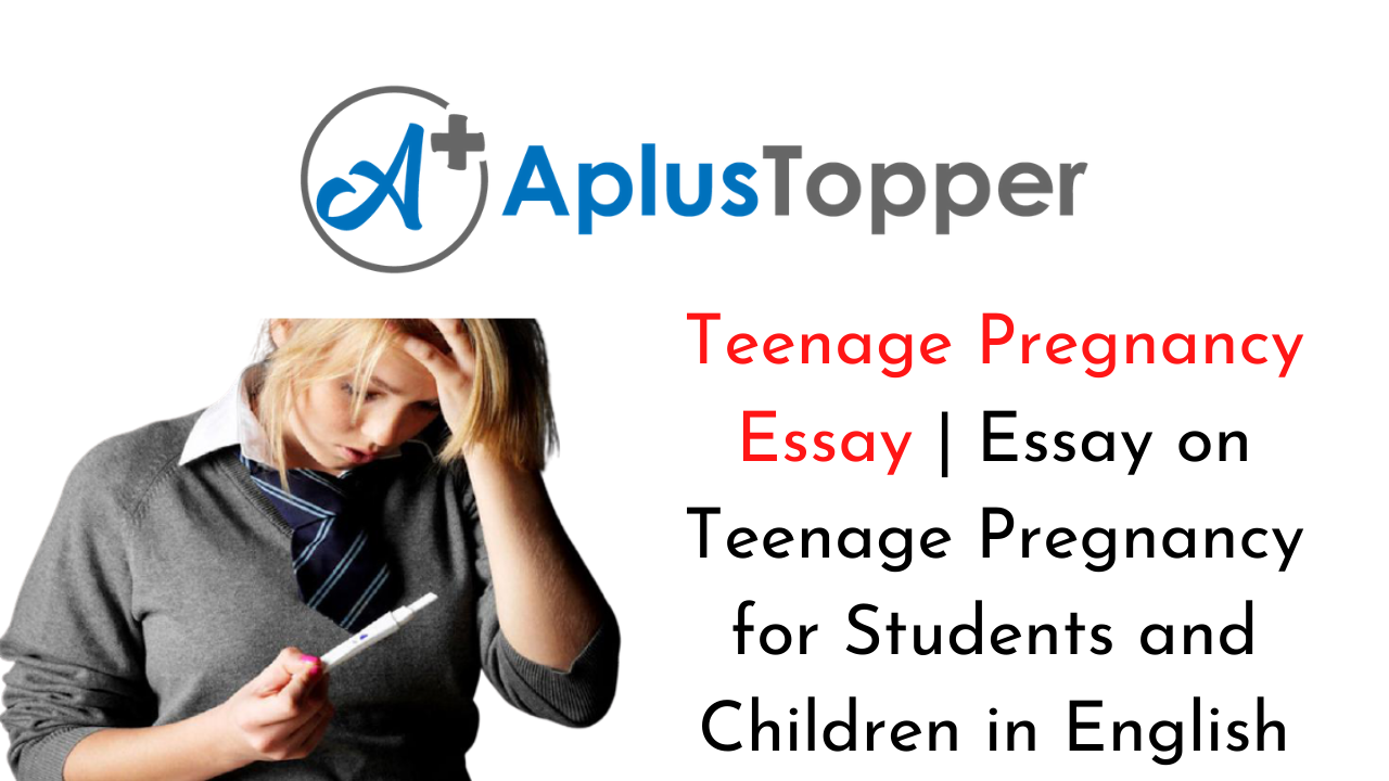 essay on teenage pregnancy cause and effect