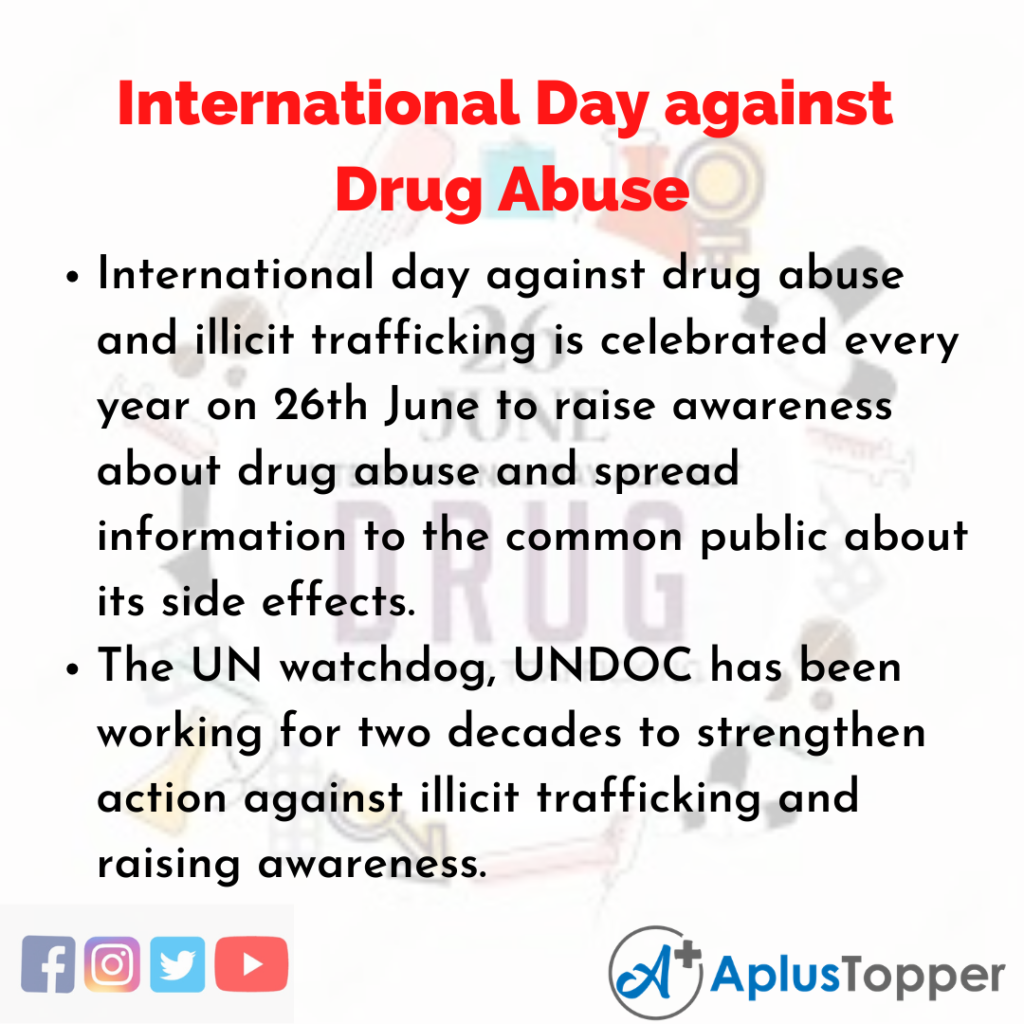 10 Lines about International Day against Drug Abuse and Illicit Trafficking