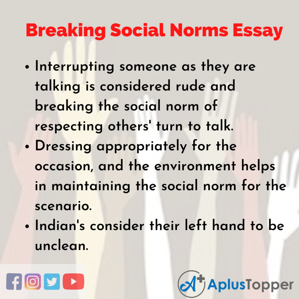 Essay about Breaking Social Norms