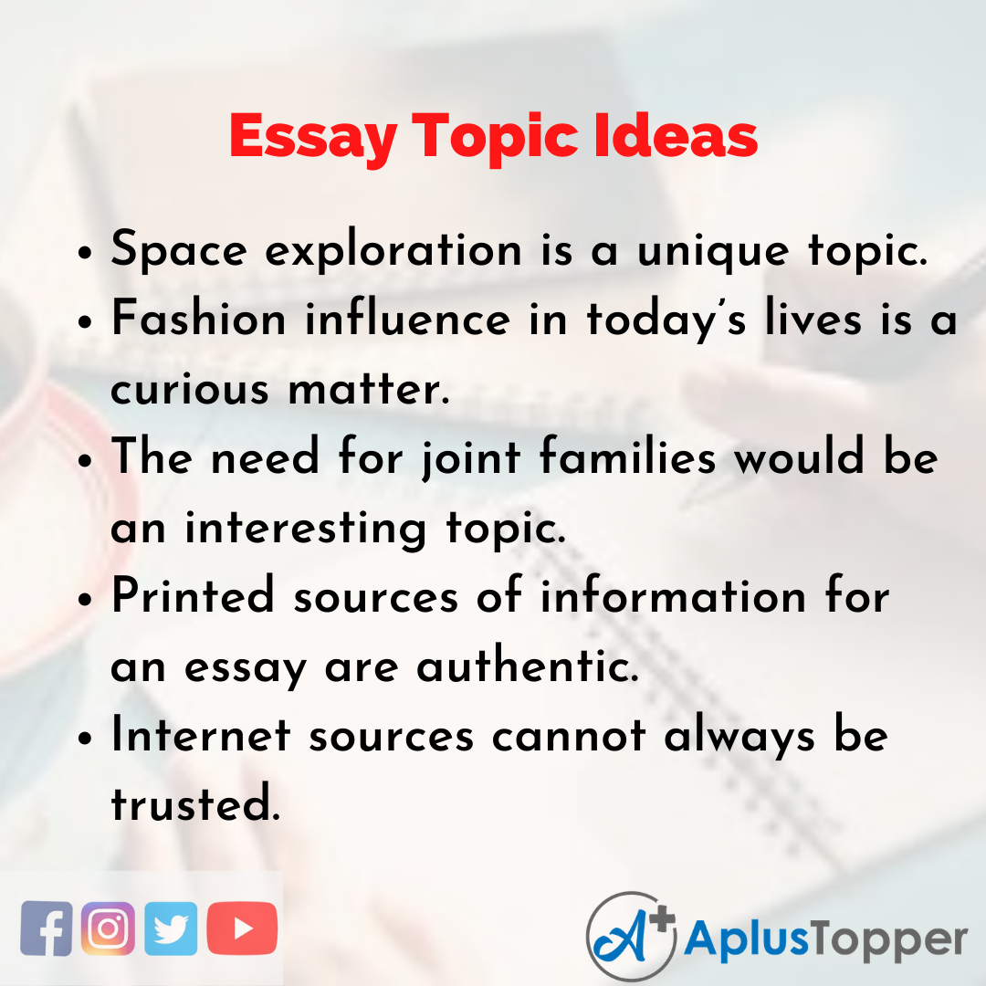 essays about topic ideas