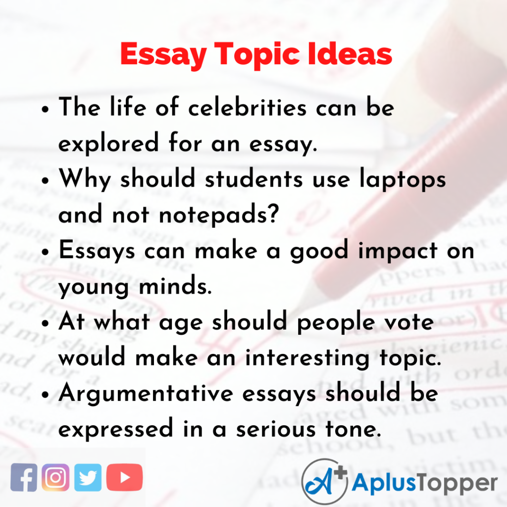free topic essay ideas