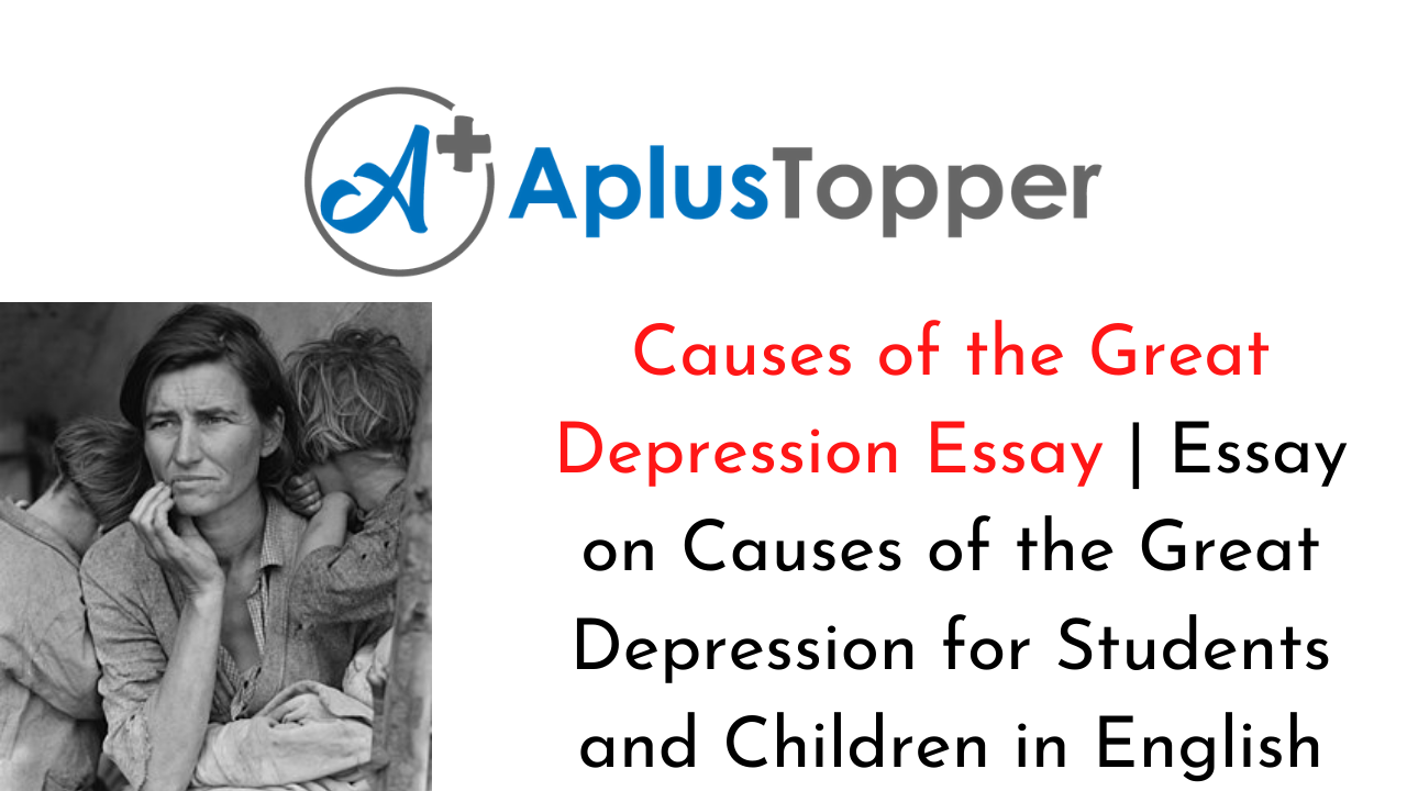 Essay On The Causes Of The Great Depression