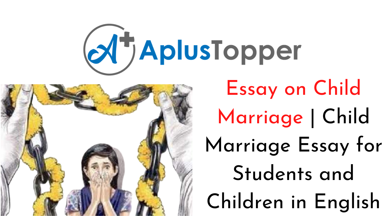 essay on child marriage in 300 words