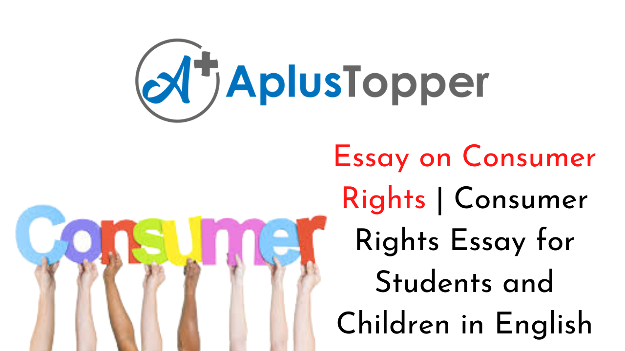what are consumer rights essay
