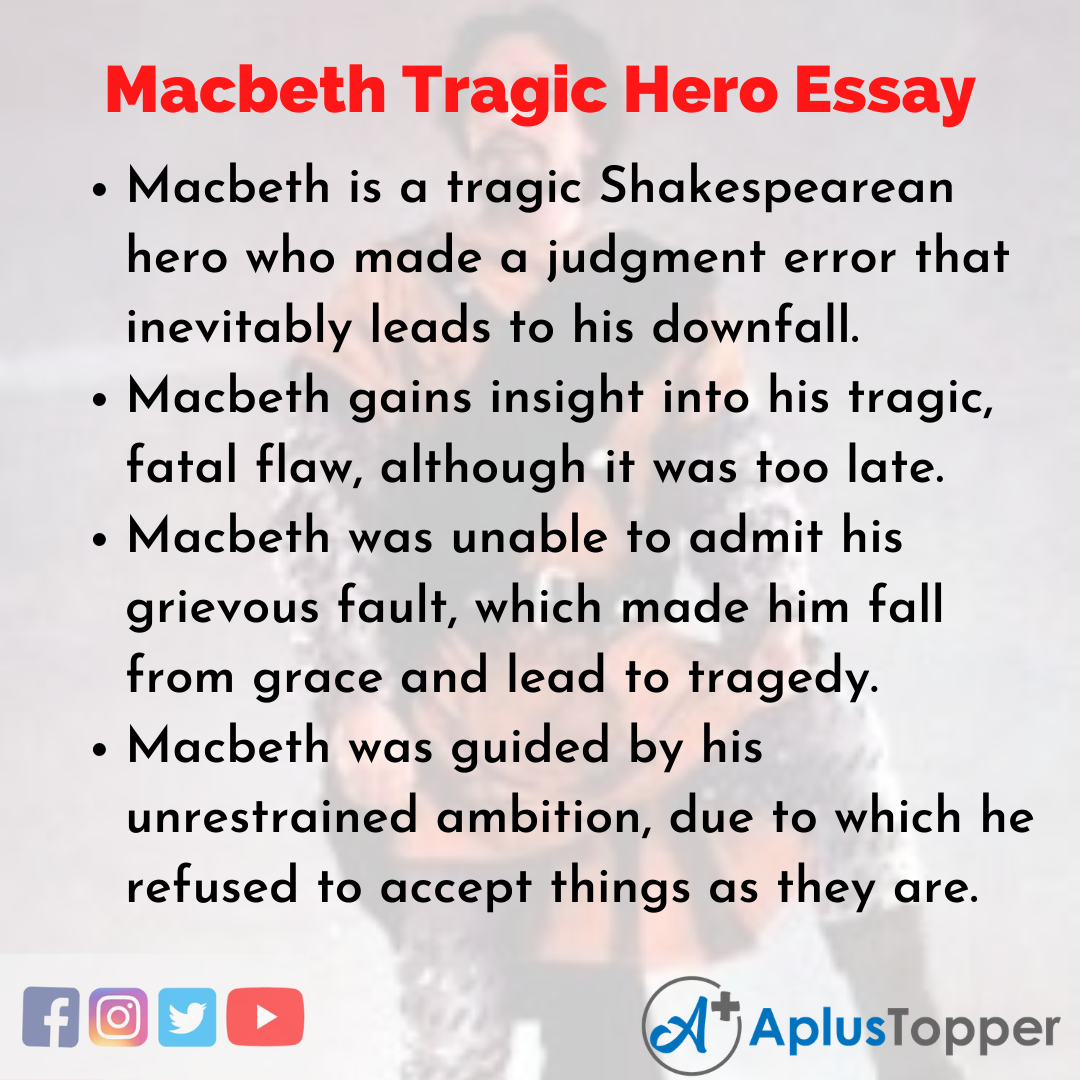 Essay on Macbeth Tragic Hero