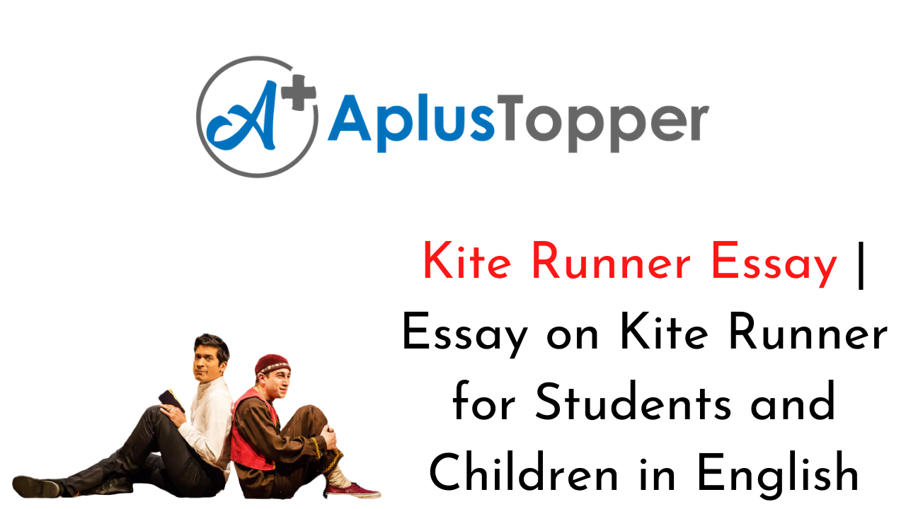 kite runner essay points