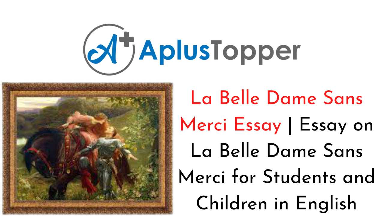 Реферат: La Belle Dame Sans Merci Essay Research