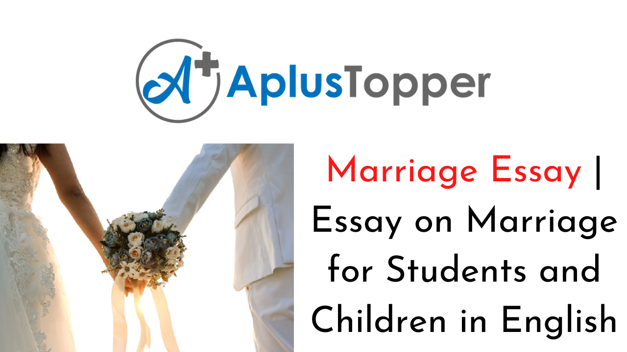 short essay on marriage party