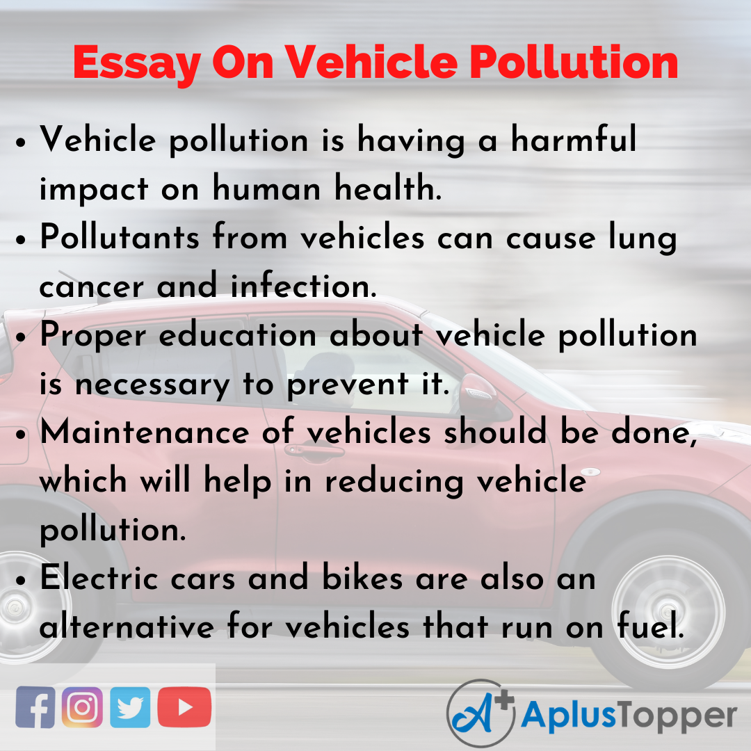 10 Lines On Vehicle Pollution Essay