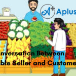 Conversation Between Vegetable Seller and Customer