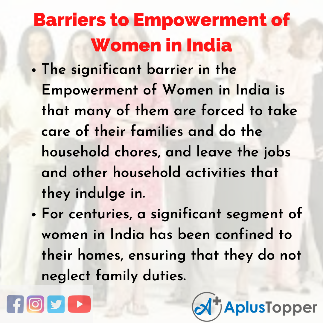Essay on Barriers to Empowerment of Women in India