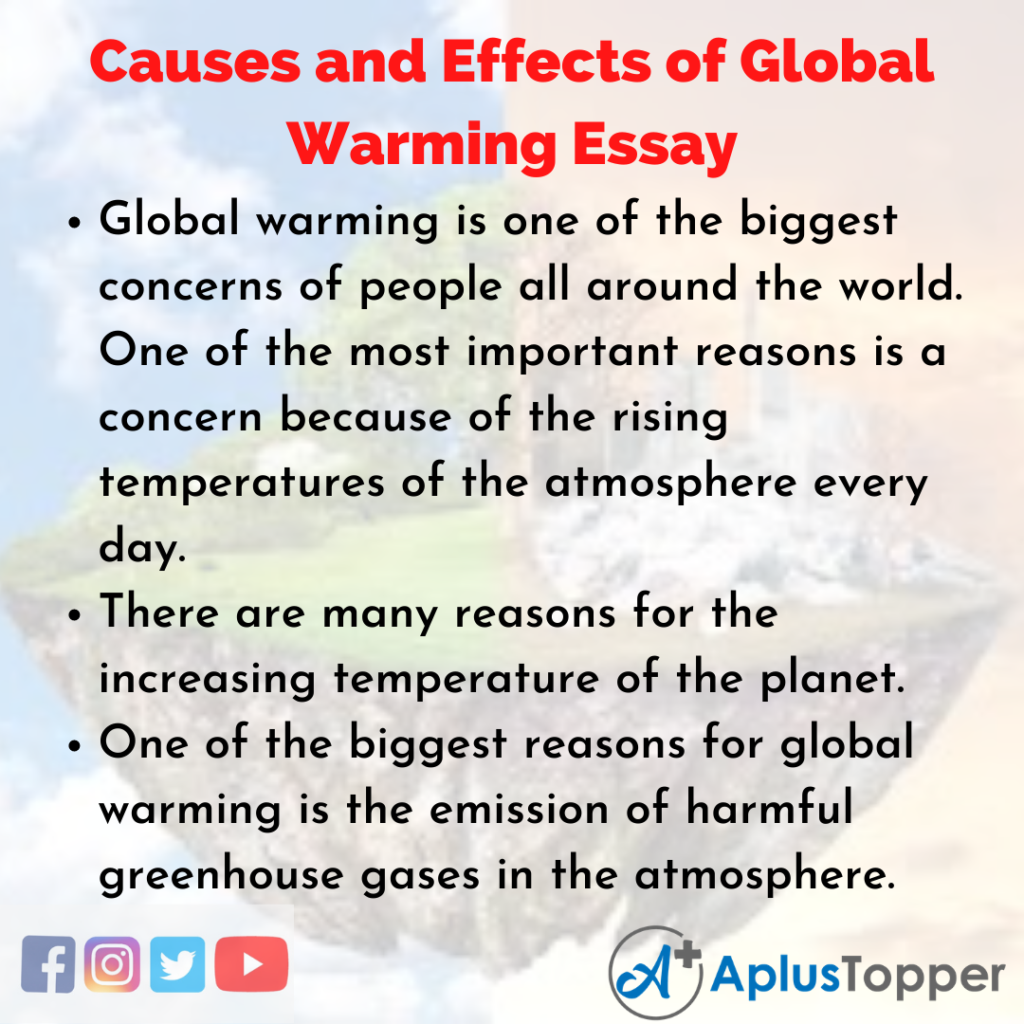Causes and Effects of Global Warming Essay  Essay on Causes and