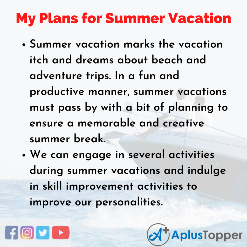 essay on my plan for summer vacation