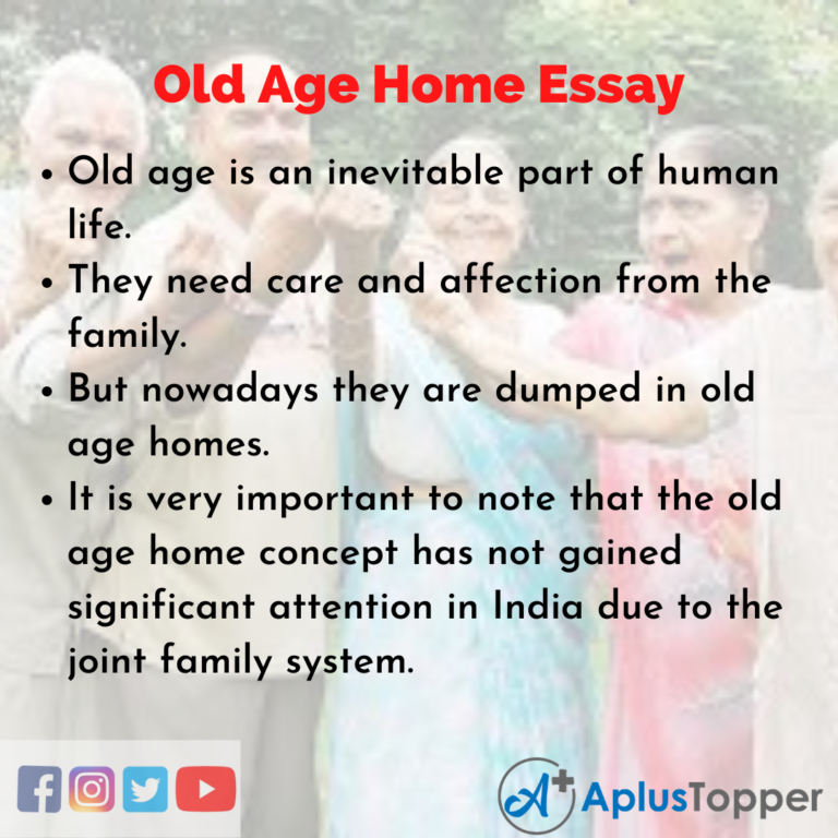 Old Age Home Essay   Essay on Old Age Home for Students and Children in ...