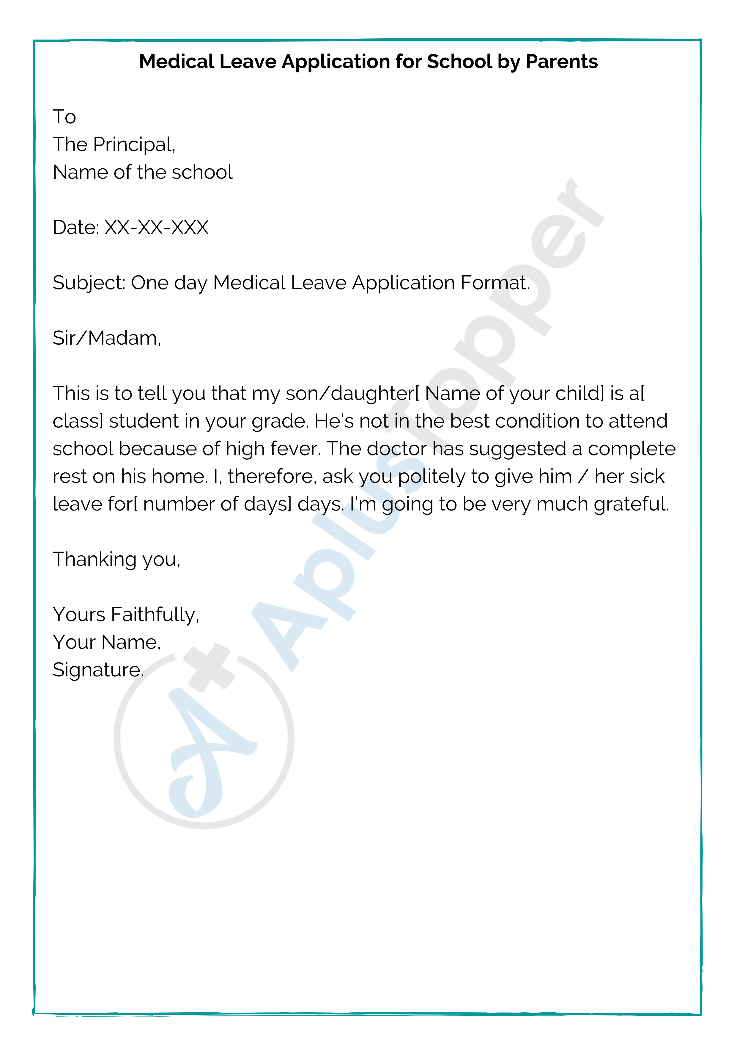 application letter for medical leave in school