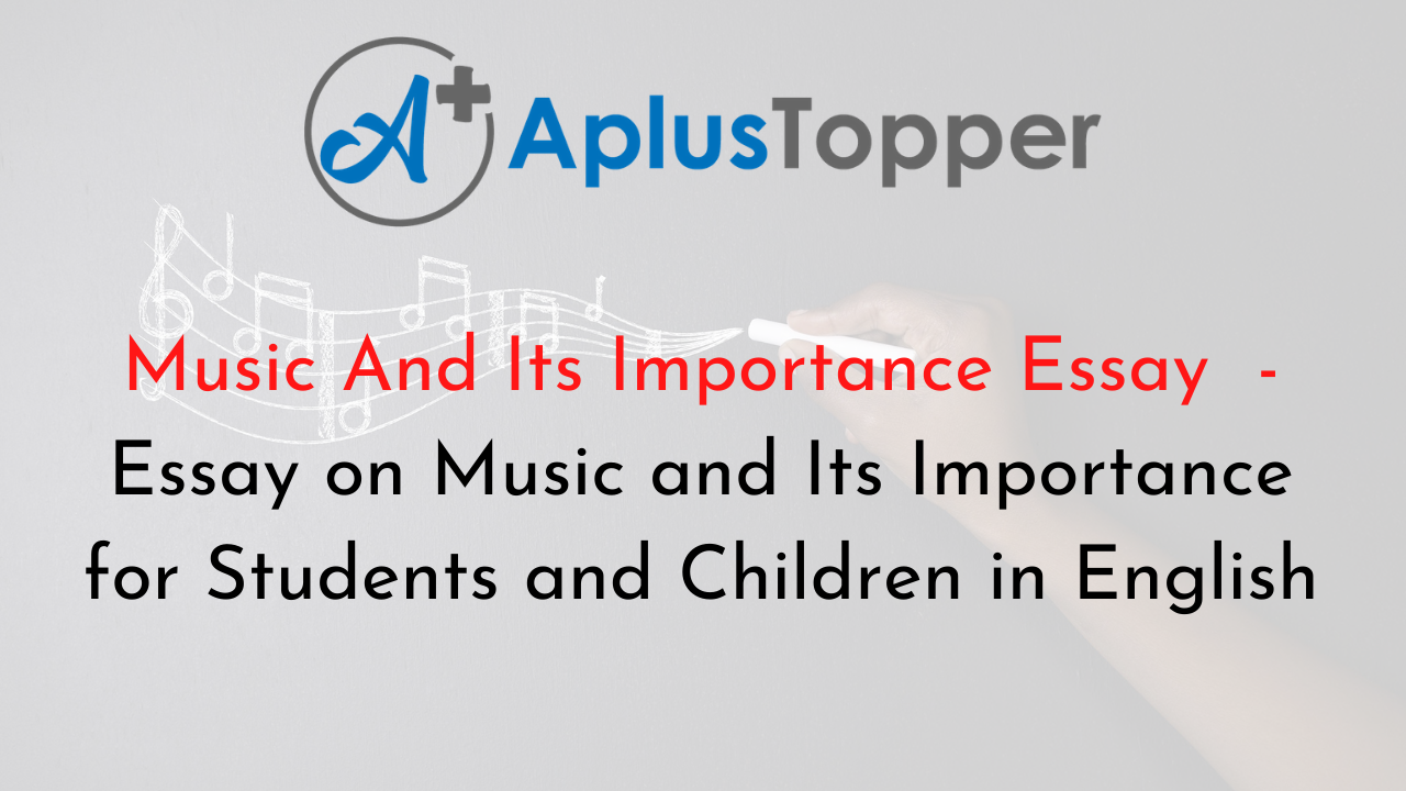 music and its importance essay