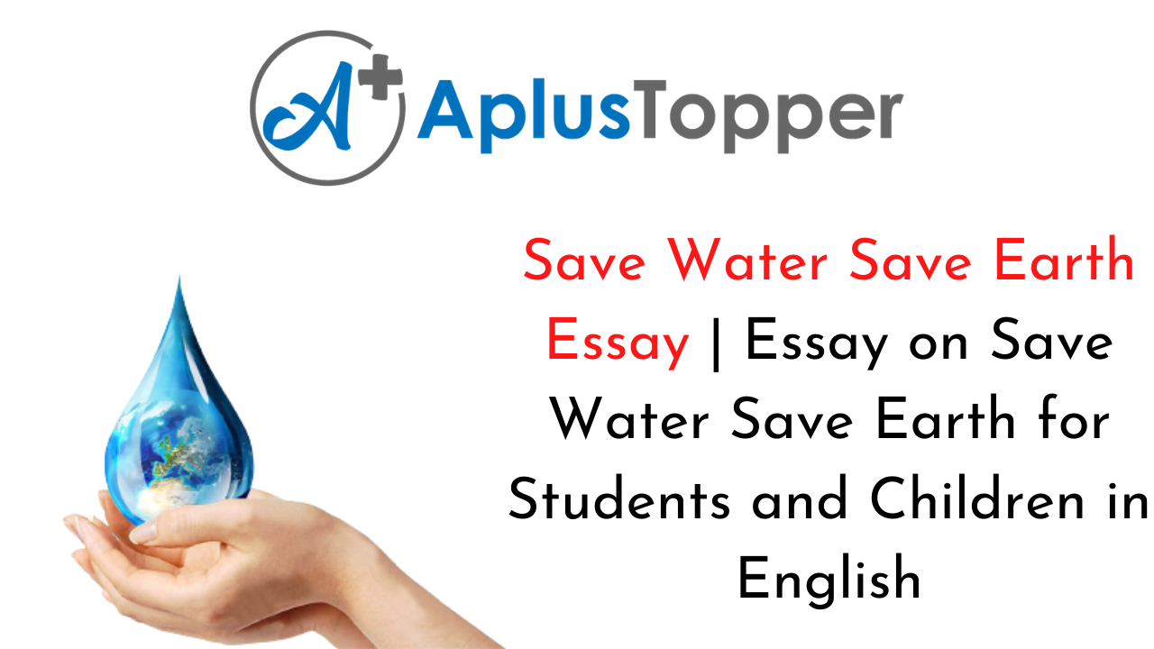 save water and save earth essay