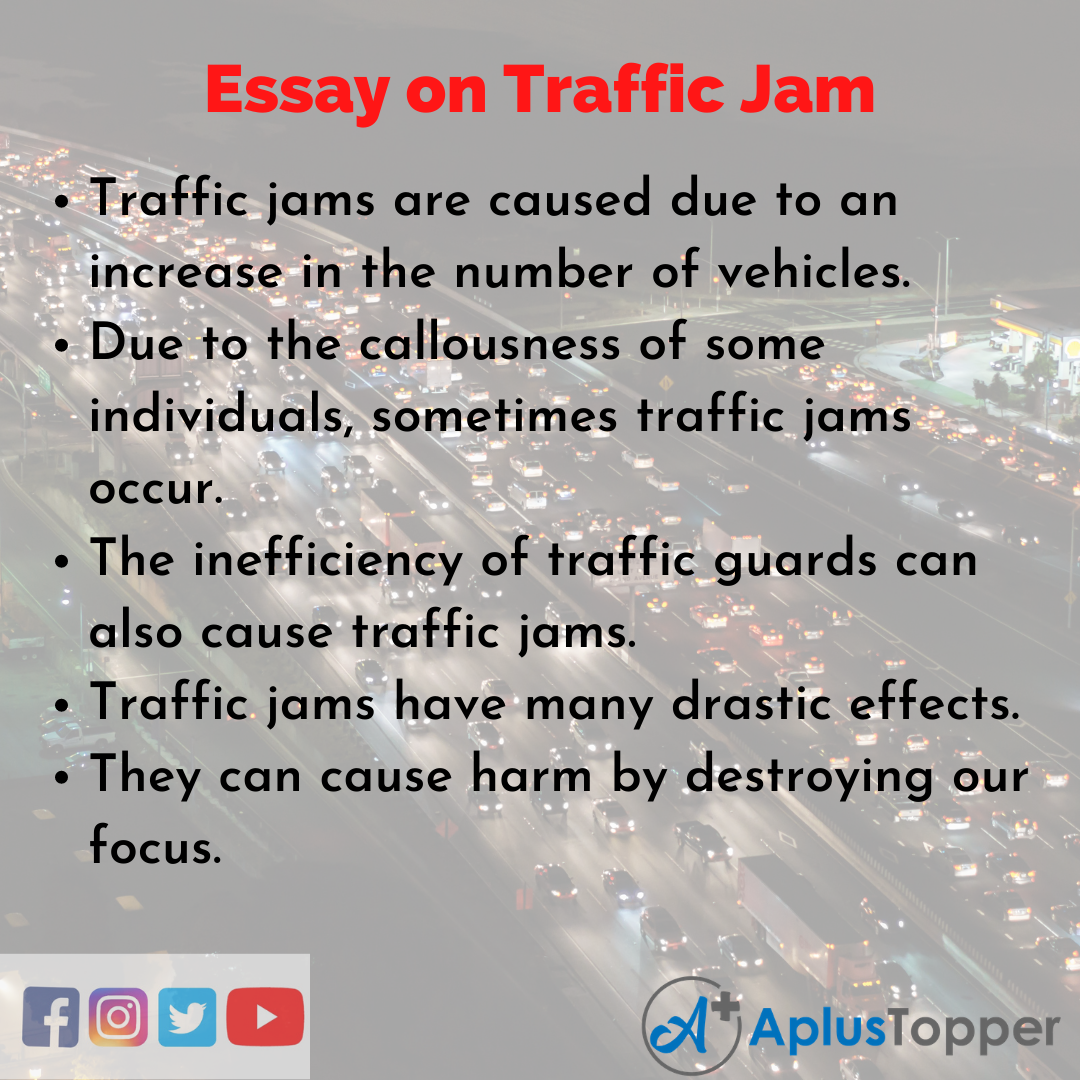 Traffic Jam Essay