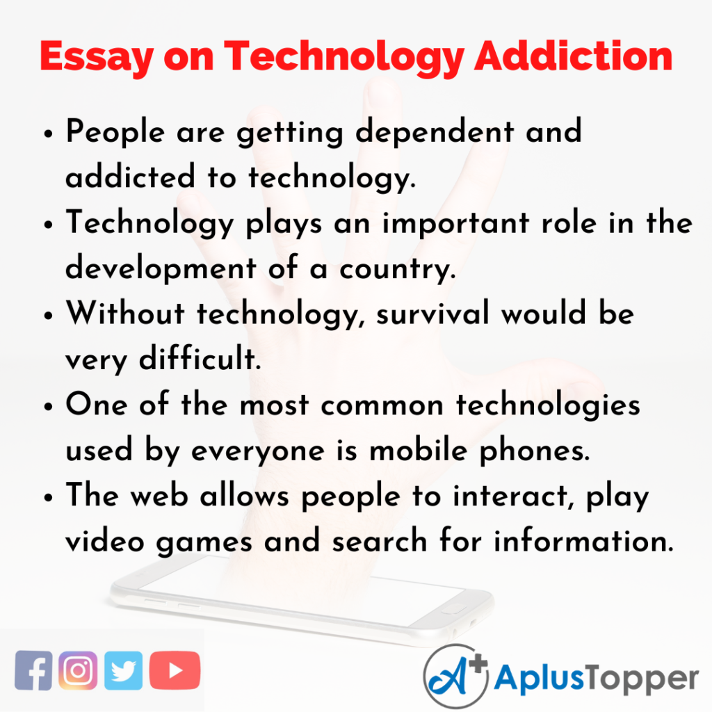 Essay on Technology Addiction | Technology Addiction Essay for Students