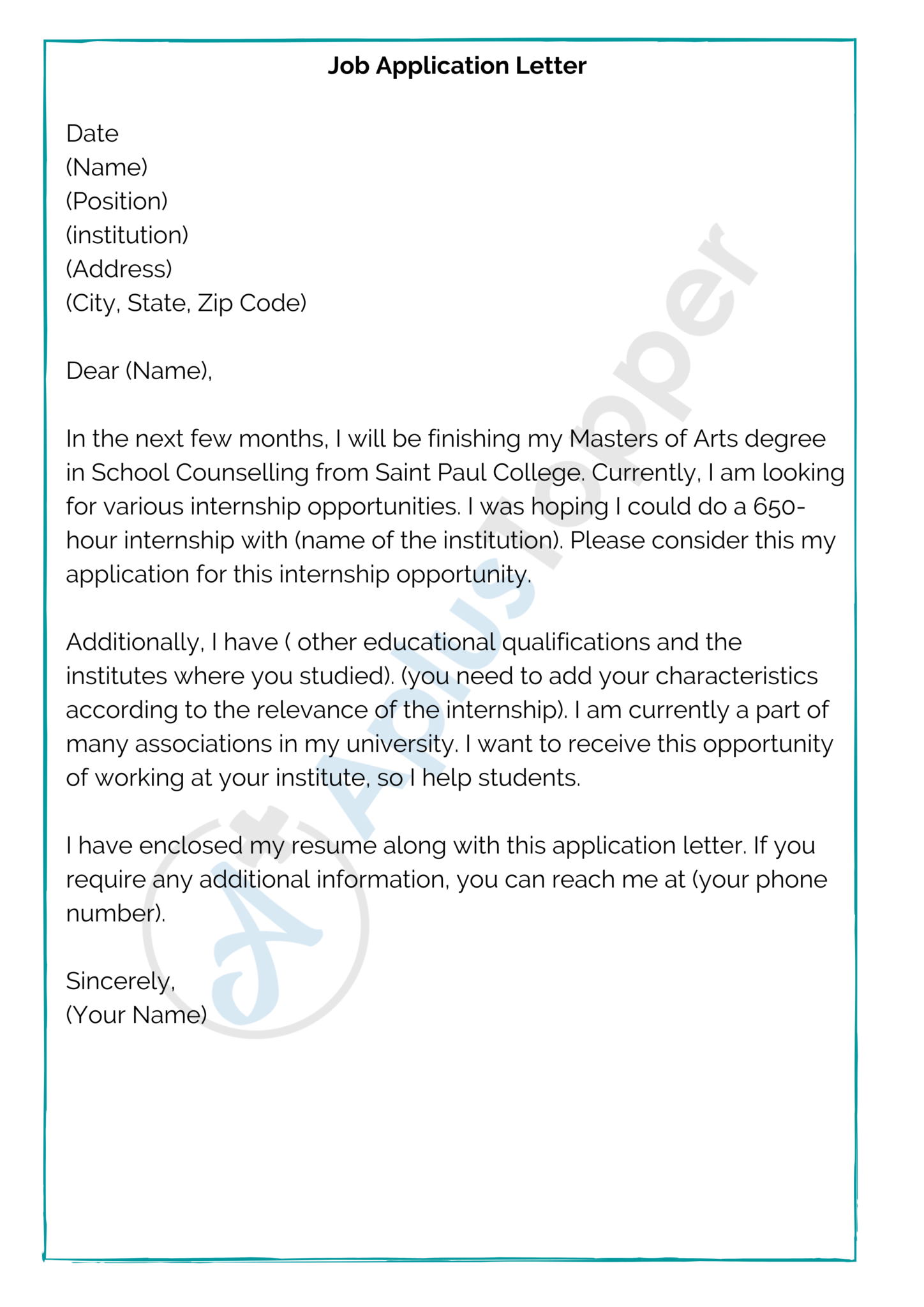 an application letter is used to