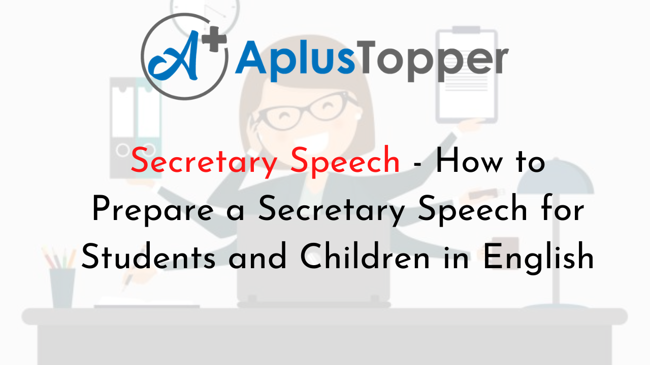 how to write a speech for class secretary