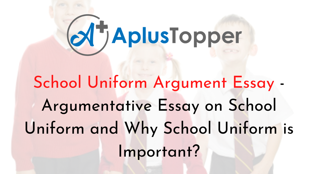 insect The beach Slum School Uniform Argument Essay | Argumentative Essay on School Uniform and  Why School Uniform is Important? - A Plus Topper
