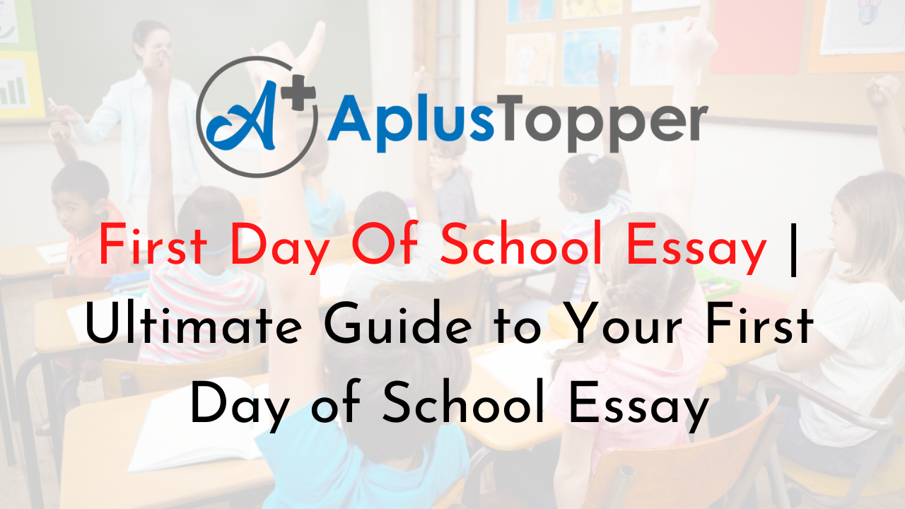 essay topics for first day of school