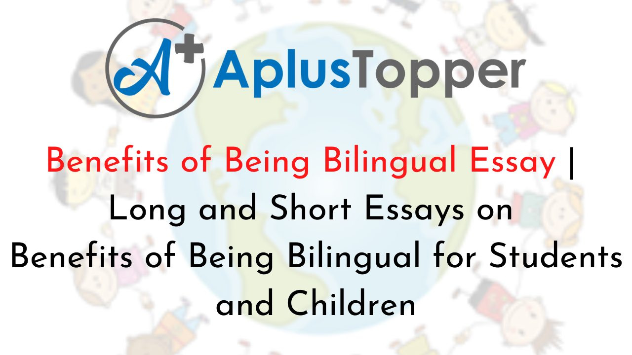 benefits of bilingual education essay in apa format
