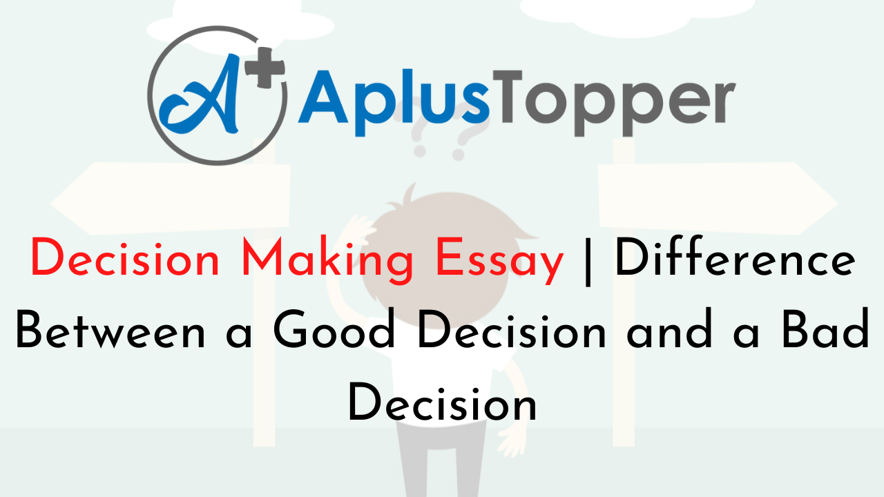 what is bad decision essay
