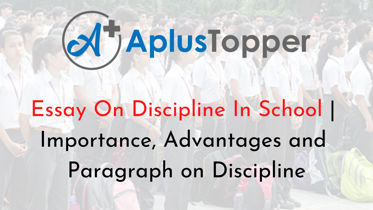 how to improve school discipline essay