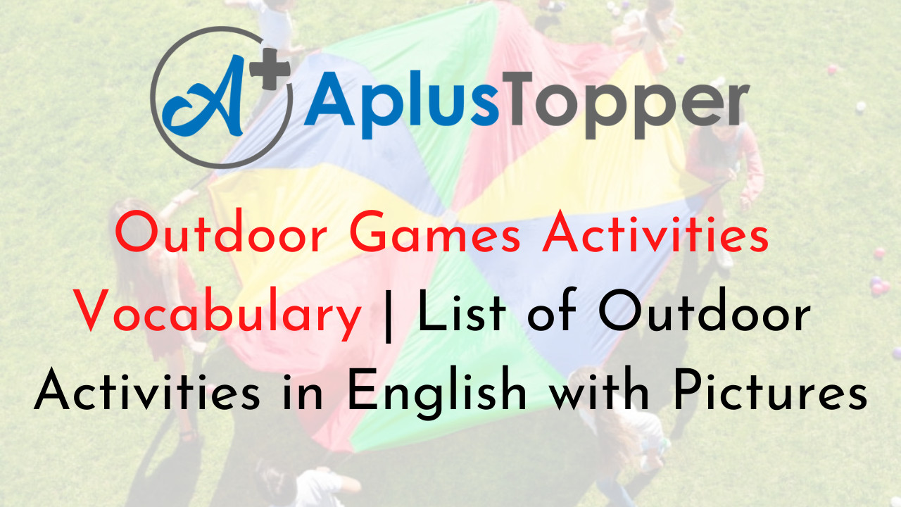 Outdoor Games List in English  Fun outdoor games, Outdoor games to play, Outdoor  games