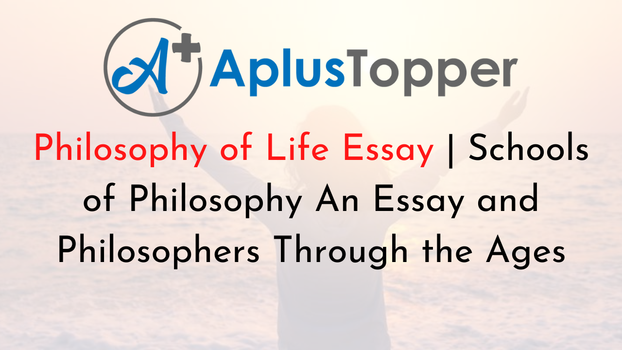 essay topics about the philosophy of life