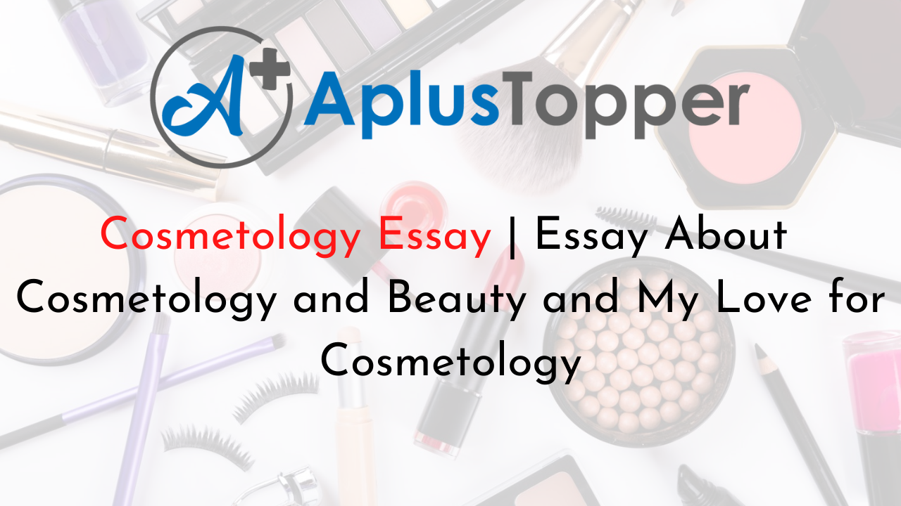 college essay for cosmetology school