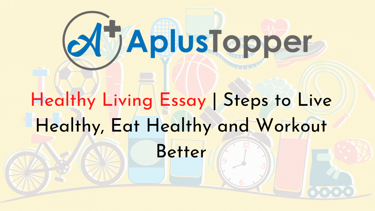 healthy lifestyle for a healthy mind essay in english